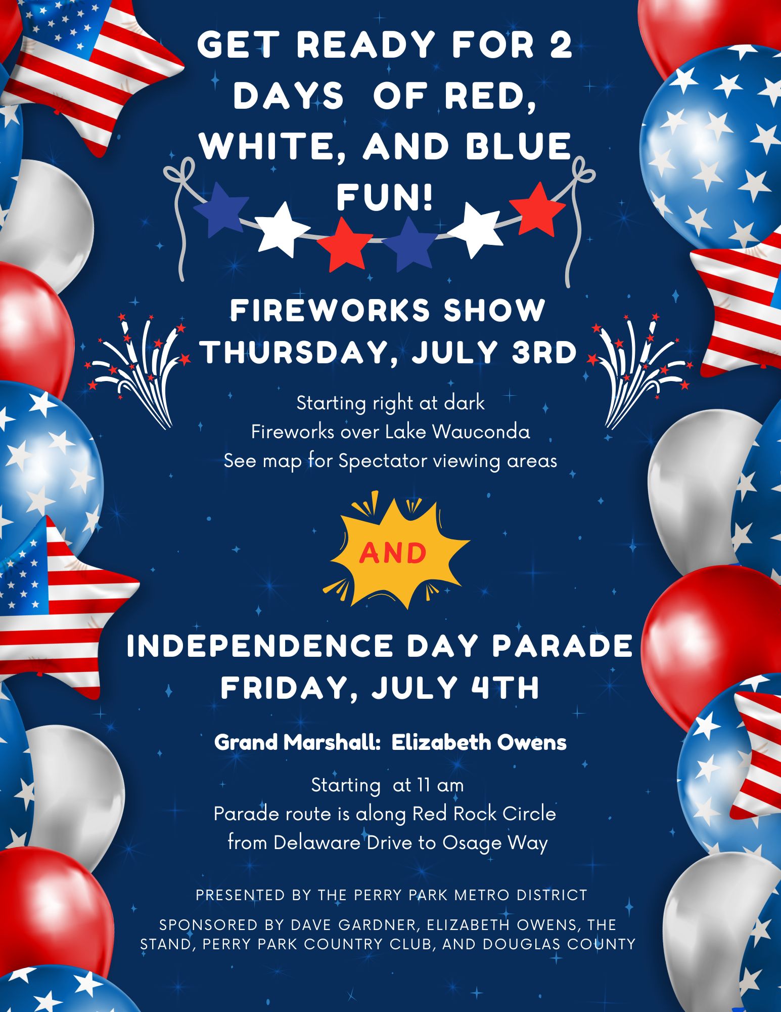 Image of flyer with details about the Fireworks Show on July 3rd when it gets dark and the Parade on July 4th starting at 11 AM
